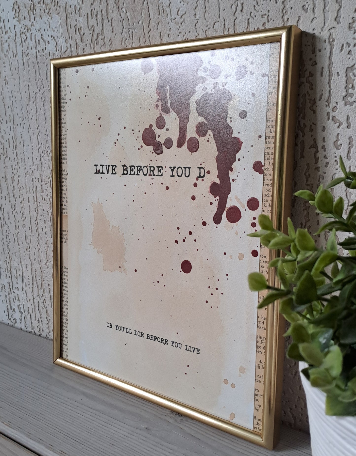 LIVE BEFORE YOU DIE